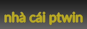 nhà cái ptwin